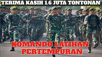 LAGU KOMANDO LATIHAN PERTEMPURAN