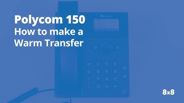 Polycom 150 Warm Transfer