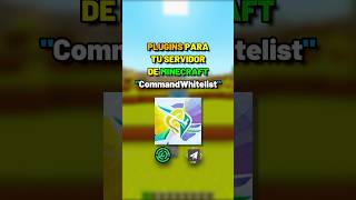 PLUGINS para tu SERVIDOR de Minecraft - CommandWhitelist (ORGANIZA Tus Comandos)