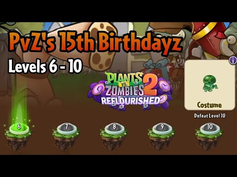 Plants vs Zombies 2: Reflourished | Thymed Event: PvZ's 15th Birthdayz ...