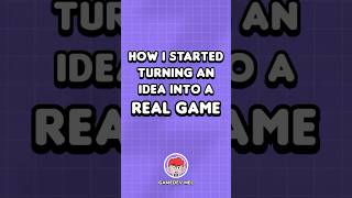 How I started turning an Idea Into a real game