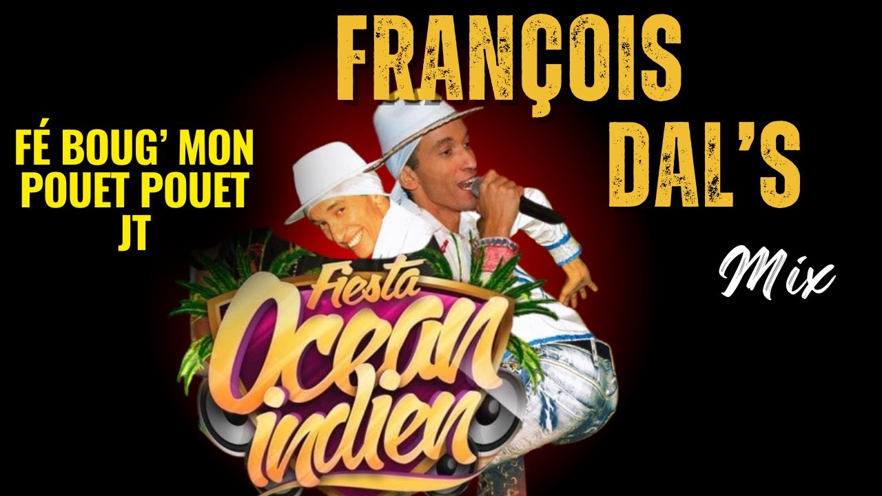 MEGAMIX FRANÇOIS DAL'S