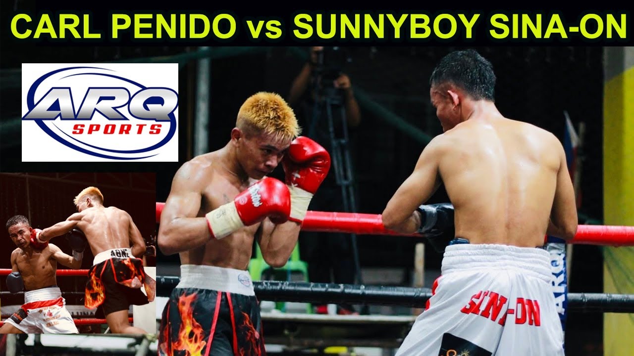 ARQ Sports CARL PENIDO vs SUNNYBOY SINA-ON FULL FIGHT | THE NEXT MANNY PACQUIAO & JOHN RIEL CASIMERO