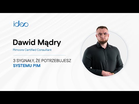 3 sygnały, że Twój e-commerce potrzebuje systemu PIM - video from Ideo Software