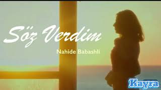 Nahide Babashli - Söz Verdim