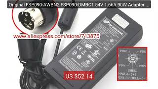 Original FSP090-AWBN2 FSP090-DMBC1 54V 1.66A 90W Adapter for ... — Amazing Value 2026 | Must Have!