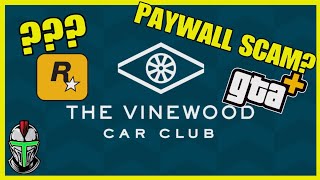 What Is Rockstar Doing??? My Thoughts On The New Vinewood Car Club Membership