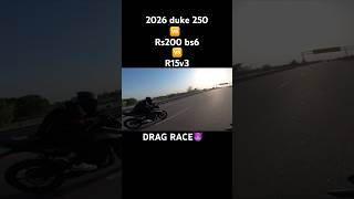 2026 duke 250 vs Rs200 bs4 vs R15vs3 Drag Race💀#dragrace #race #ytshorts #trending #motovlog