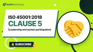 ISO 45001 Clause 5 Explained: Leadership and Worker Participation