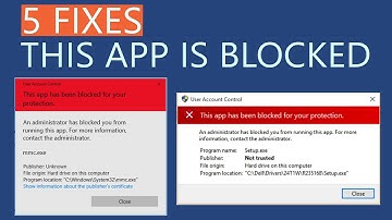 5 Fixes for "This App has been Blocked for your Protection" Error