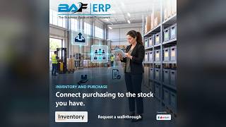 Inventory & Purchase Software USA | Connect purchasing to the stock you have | BAF ERP screenshot 5
