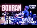 Bohran drum cam w kaveh yaghmaei 