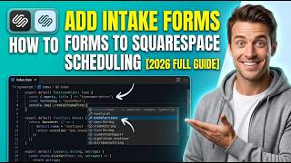 How To Add Intake Forms To Squarespace Scheduling [2026 Full Guide]