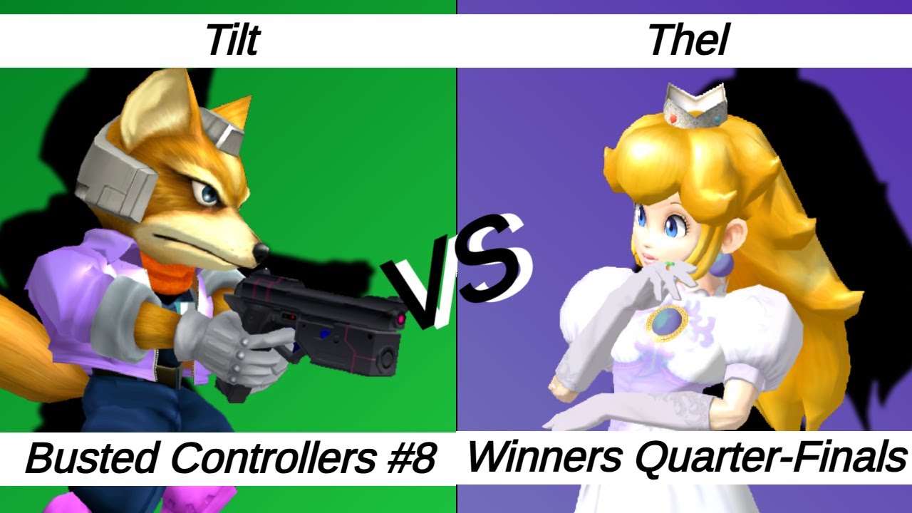 Busted Controllers #8 - WQF – Tilt ⟮Fox⟯ vs Thel ⟮Peach⟯