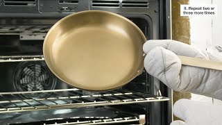 How To Season Your Carbon Steel Pan in the Oven