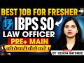 How to prepare for IBPS SO law officer | Best course for IBPS SO Law officer for pre + Mains
