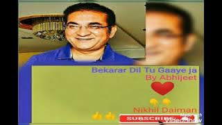 Bekarar Dil Tu Gaaye ja Tribute to Kishore Kumar by Abhijeet...