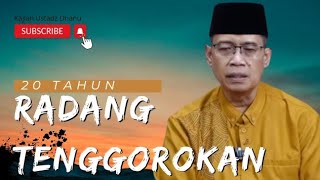 Akhlak Penyebab Radang Tenggorokan - Kajian Ustadz Dhanu