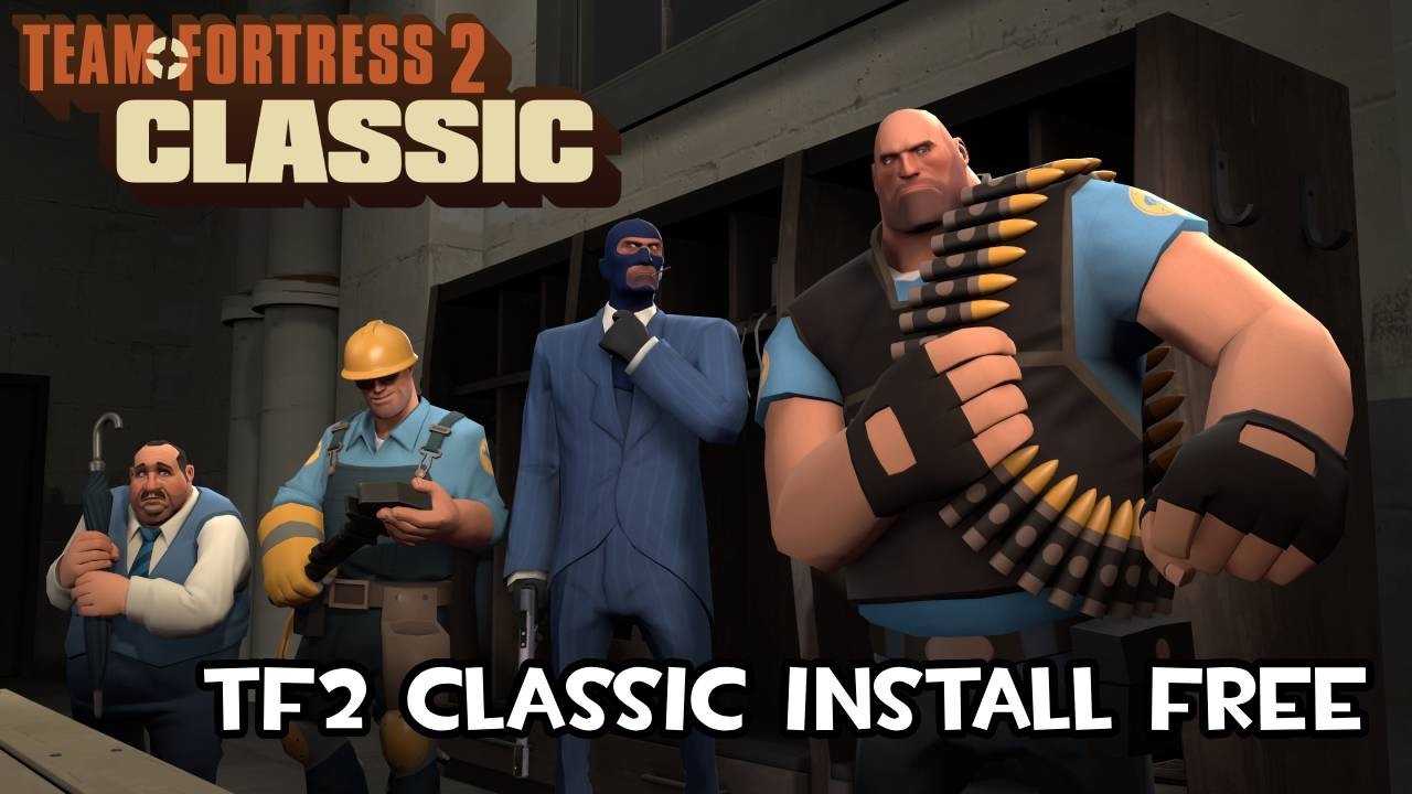 How To Team Fortress 2 Classic Install In New 2025!