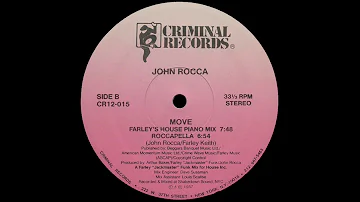 John Rocca ‎ - Move (Farley's House Piano Mix)
