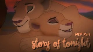 ♪ Story Of Tonight ♪ ᴹᴱᴾ ᴾᵃʳᵗ
Dedi. To Luna Wolf