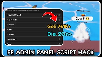 [ FE ] Admin Panel Script Hack - ROBLOX SCRIPTS - Infinite Everything, Get All Fruits/Swords