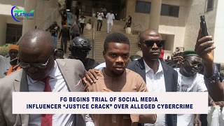 FG Begins Trial of Social Media Influencer “Justice Crack” Over Alleged Cyber Crime