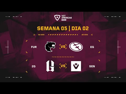FUR x EG | 2G x SEN | VCT Americas Etapa 2 | Semana 5 - Dia 2