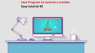 Java program to reverse a number