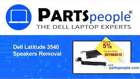 Dell Latitude 3540 (P28F004) Speakers How-To Video Tutorial