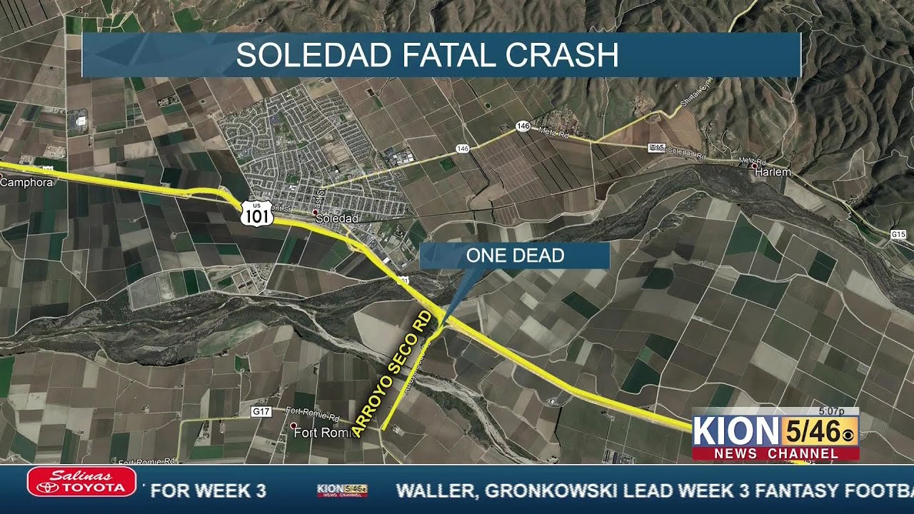 "A woman dies in a car crash near Soledad" YouTube