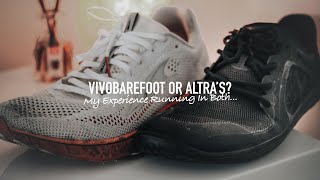 Vivobarefoot or Altra Running Shoes? This Will Make Your Decision Easy… My Review Of Both!