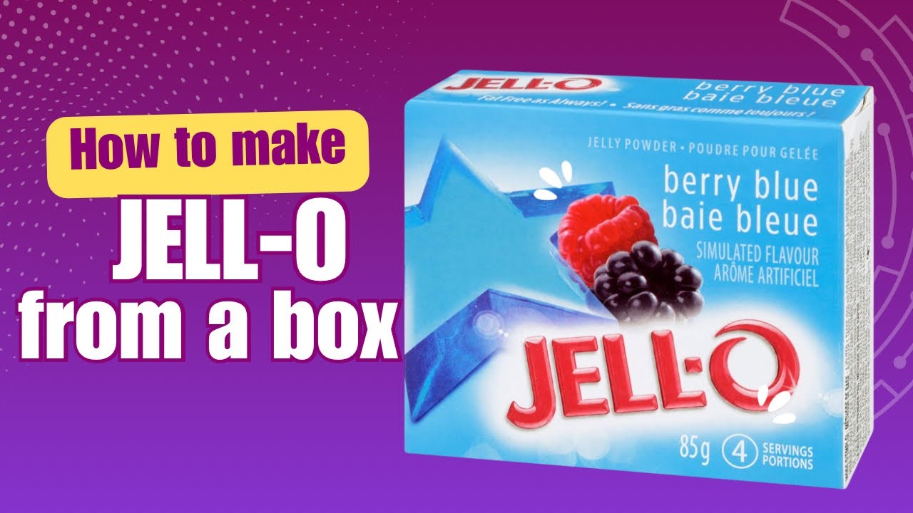 How to make Jello from a box