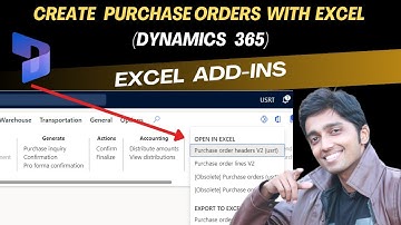 Create PO using Excel Add-Ins in #microsoftdynamics365 #financeandoperations #aierp #d365talks