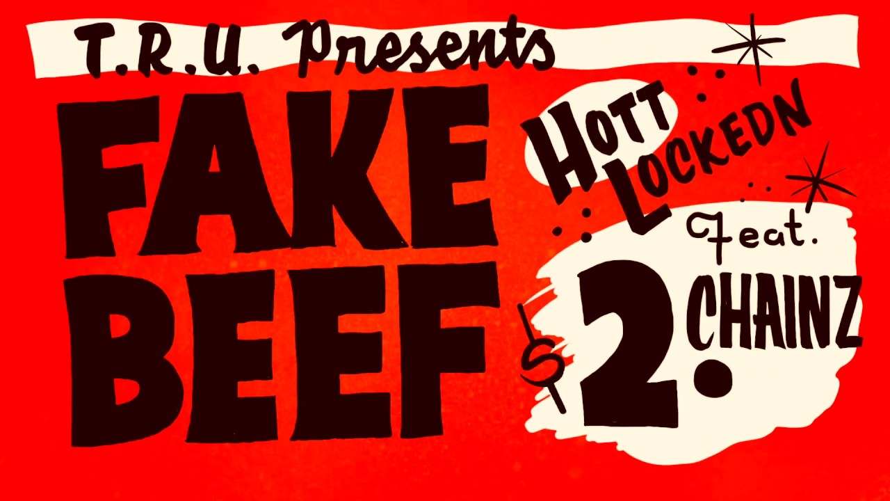 Hott LockedN Fake Beef (feat. 2 Chainz) [Official Lyric Video] YouTube Music