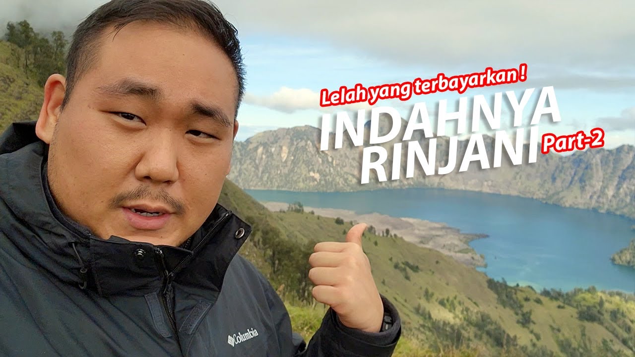Camping & Summit di Gunung Rinjani - Part 2 | Mr Camping - YouTube