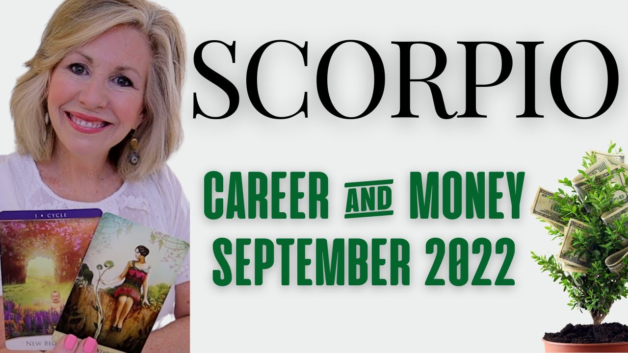 SCORPIO - "PAY DAY!  Your Patience Pays Off!" SEPTEMBER 2022 Career & Money Tarot Reading