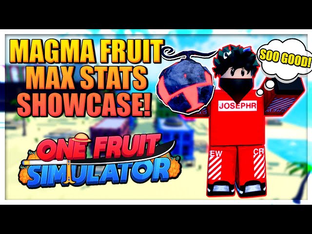 Magma Fruit Full Showcase with Max Stats in One Fruit Simulator 