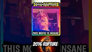 This Movie Is Absolutely Insane  U0026 Definitely Worth A Watch  Rupture 2016