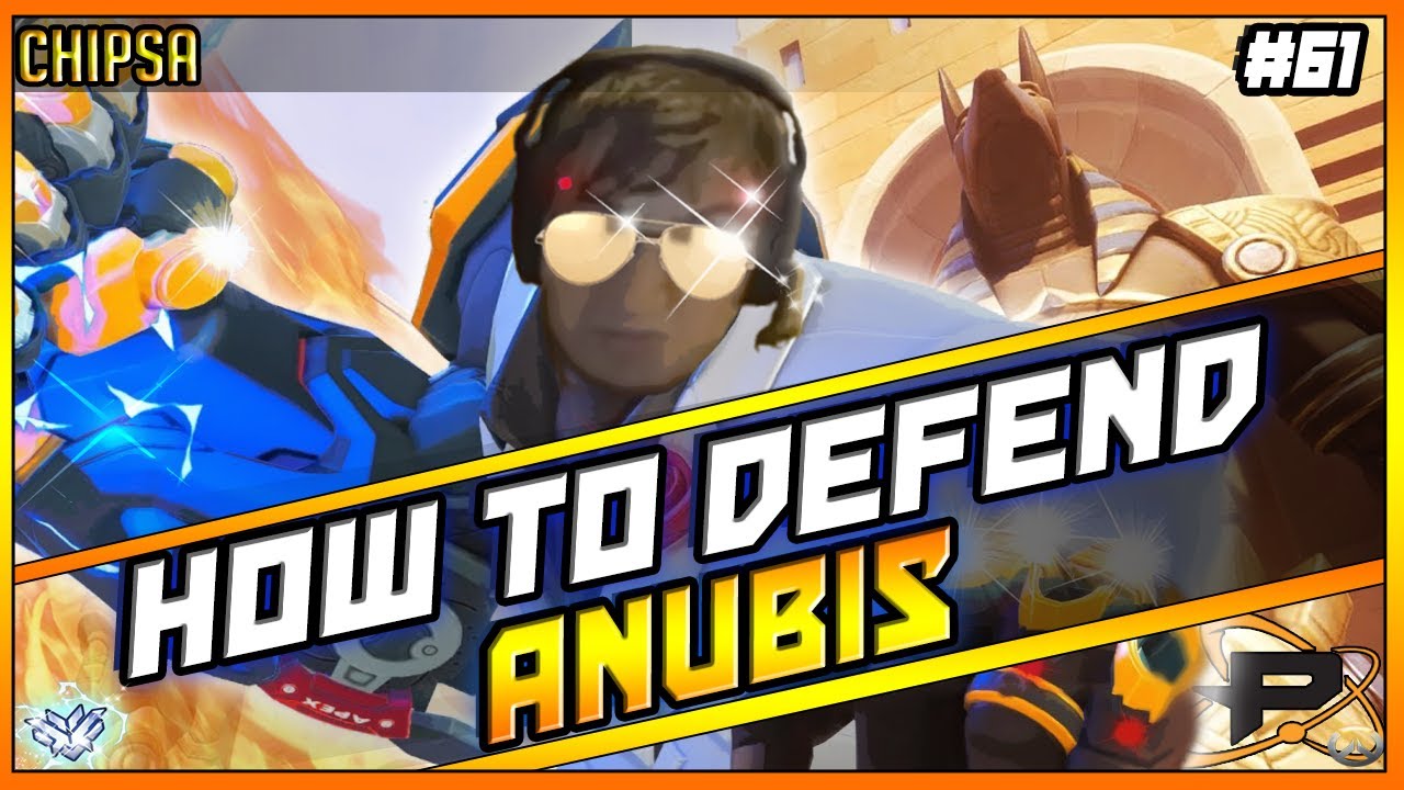 ChipSa HOW TO DEFEND ANUBIS VS OWL PROS YouTube