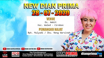 LIVE  SHOW NEW DIAN PRIMA AMBIT - WALED - CIREBON // 28-7-20 // SIANG