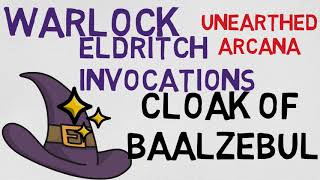*Unearthed Arcana* Eldritch Invocation #7: Cloak of Baalzebul (5e)