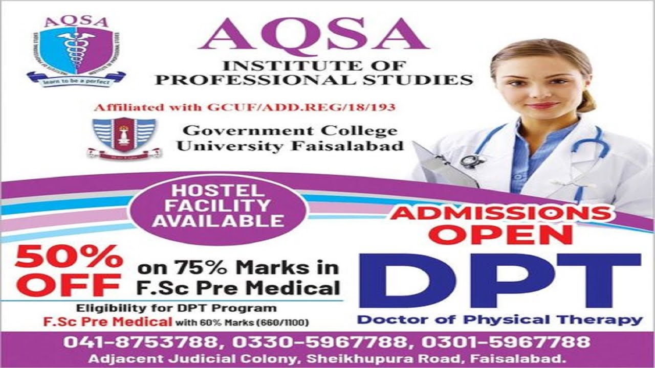 Admissions Open | DPT | Doctor of Physical Therapy | Aqsa Institute of Professional Studies