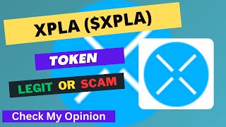 XPLA (XPLA) Token is a Legit or Scam | Is XPLA token Legit or Scam ?