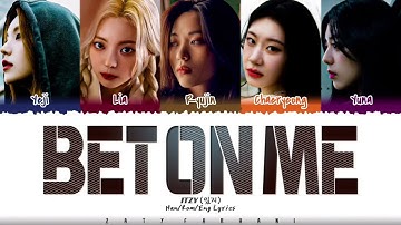 있지 BET ON ME 1시간 / ITZY BET ON ME 1hour / ITZY BET ON ME 1時間耐久