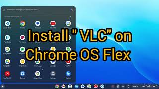 how to install VLC on chromeOS Flex #vlc #chromeosflex screenshot 5