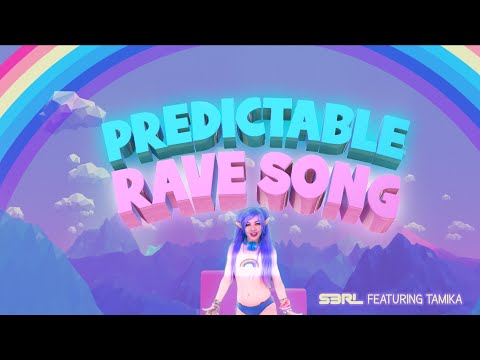 Predictable Rave Song - S3Rl Ft Tamika