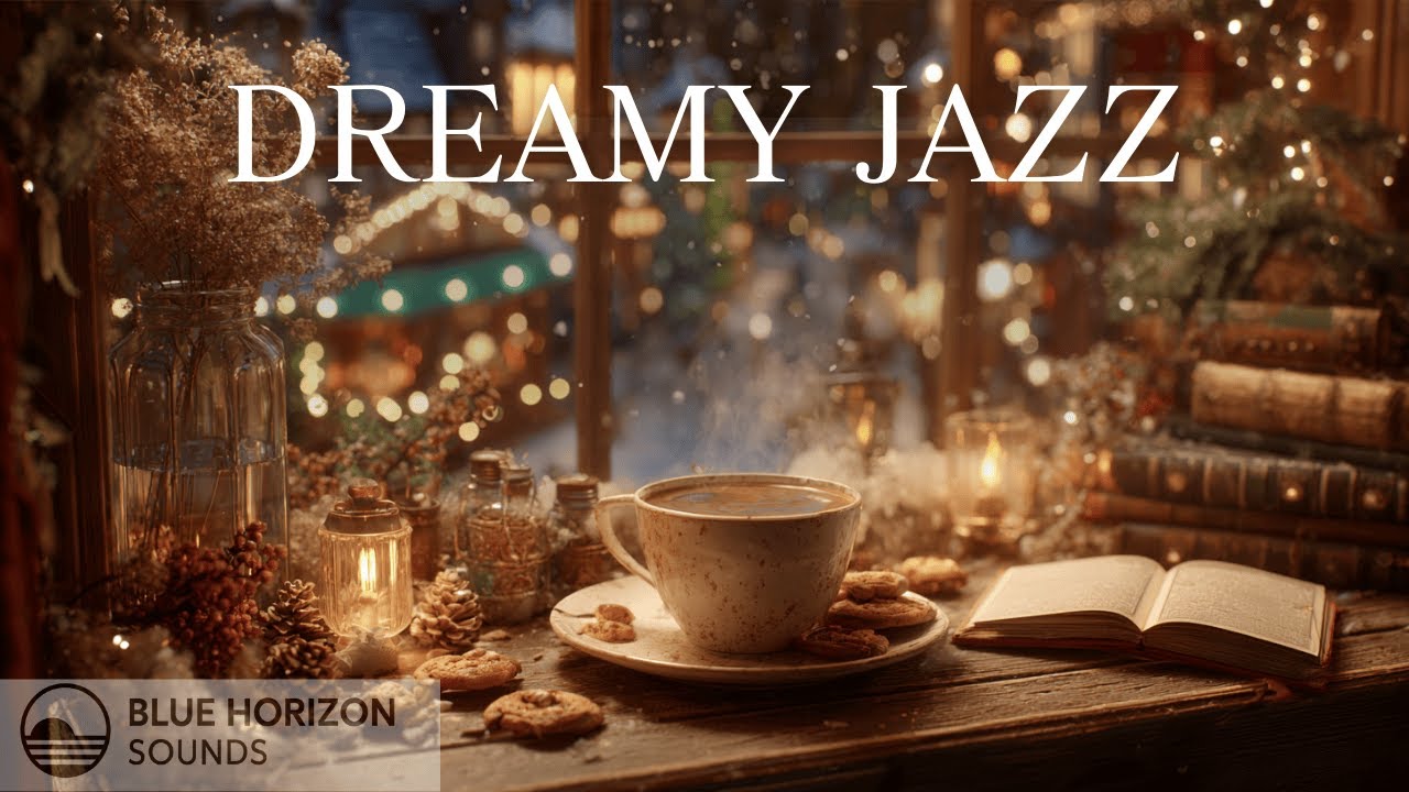 Dreamy Jazz - Cozy Café Music for a happy Day