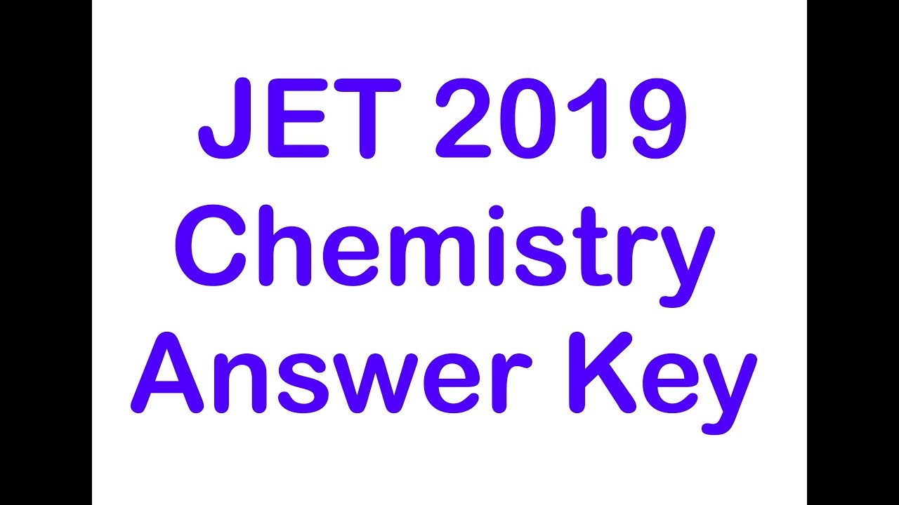 JET 2019 Answer Key (Chemistry) By BR Todawat NISA Foundation