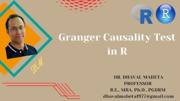 9. Granger Causality Test in R & R-Studio || Dr. Dhaval Maheta